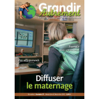 Grandir Autrement - n°37 - Diffuser le maternage