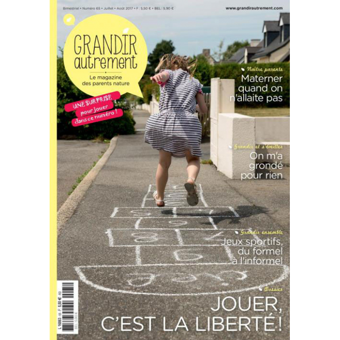 Grandir Autrement n°65 Jouer c'est la liberté!