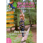 Grandir Autrement - n°16 - Des limites pour bien grandir