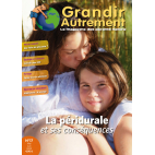 Grandir Autrement - n°17 - La péridurale