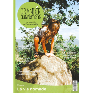 Grandir Autrement n°78 Vie nomade