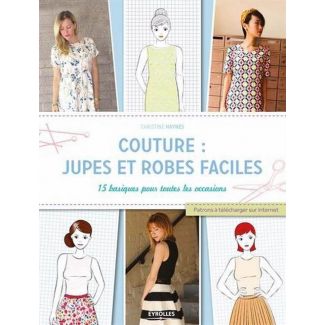 Couture : Jupes et robes faciles