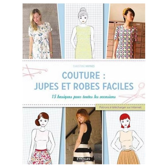 Couture : Jupes et robes faciles