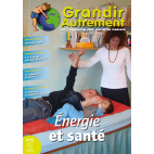 Grandir Autrement - n°21 - Energie et santé