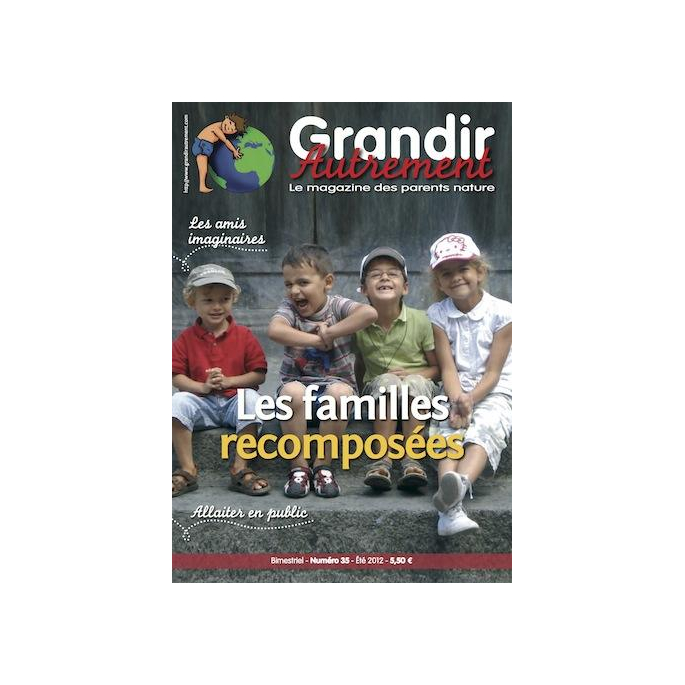 Grandir Autrement - n°35 - Les familles recomposées