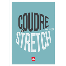 Coudre le Stretch