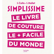 Simplissime Le livre de couture le + facile du monde